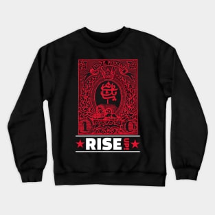 RISE UP! (16) Crewneck Sweatshirt